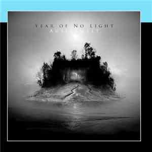Year Of No Light - Ausserwelt FLAC