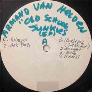 Armand Van Helden - Old School Junkies EP FLAC