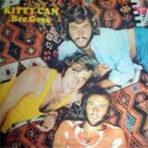 Bee Gees - Kitty Can FLAC