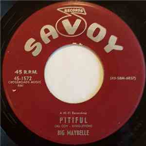 Big Maybelle - Pitiful / A Good Man Is Hard To Find FLAC