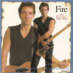 Bruce Springsteen & The E-Street Band - Fire FLAC