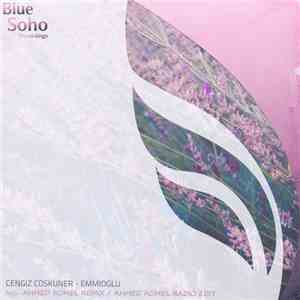 Cengiz Coskuner - Emmioglu (Ahmed Romel Remix) FLAC