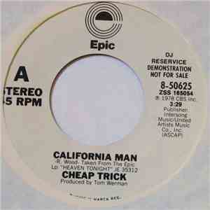 Cheap Trick - California Man / I Want You To Want Me FLAC