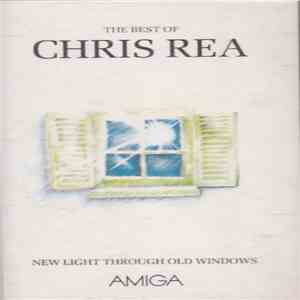 Chris Rea - New Light Through Old Windows - The Best Of FLAC