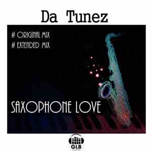 Da Tunez - Saxophone Love -EP FLAC