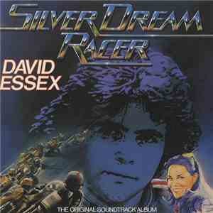 David Essex - Silver Dream Racer FLAC