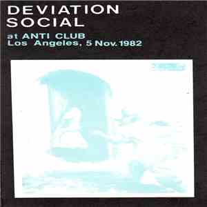 Deviation Social - At Anti Club Los Angeles, 5 Nov. 1982 FLAC
