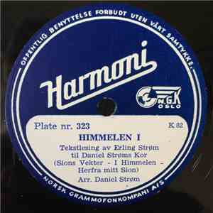 Erling Strøm Og Daniel Strøms Kor - HImmelen I / Himmelen II FLAC