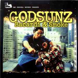 Godsunz - Bacardi & Smoke FLAC