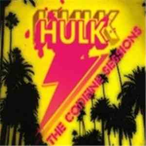 Hulk - The Codeine Sessions FLAC