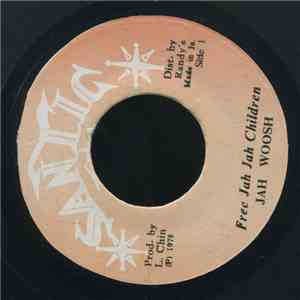 Jah Woosh - Free Jah Jah Children FLAC