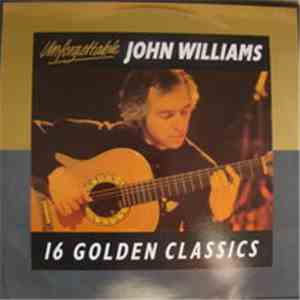 John Williams  - Unforgettable John Williams FLAC