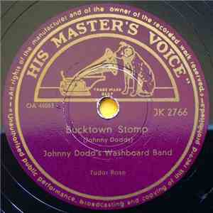 Johnny Dodd's Washboard Band - Bucktown Stomp / Blue Washboard Stomp FLAC