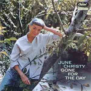 June Christy - Gone For The Day FLAC