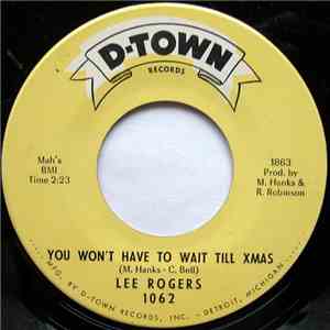 Lee Rogers - You Won't Have To Wait Till Xmas FLAC