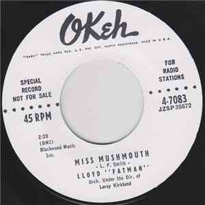 Lloyd "Fatman" - Miss Mushmouth / Good Gracious FLAC