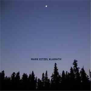 Mark Eitzel - Klamath FLAC