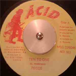 Pecos  - Ten To One FLAC