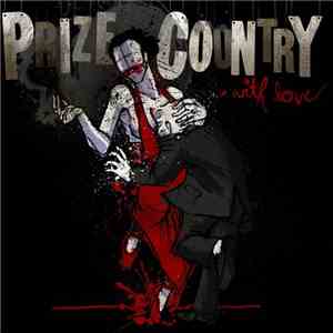 Prize Country - ...With Love FLAC