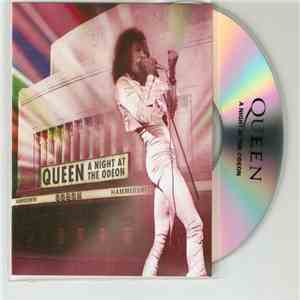 Queen - A Night At The Odeon FLAC