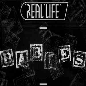 Real Life - Babies FLAC