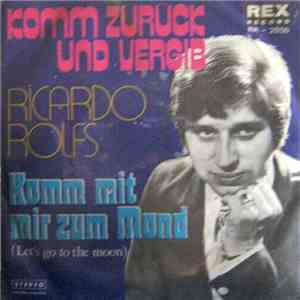 Ricardo Rolfs - Komm Mit Mir Zum Mond FLAC