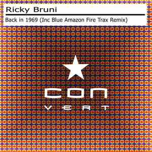 Ricky Bruni - Back In 1969 FLAC