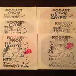 Rocket From The Crypt, Rocket From The Crypt - Hits! The Monkey Islands FLAC