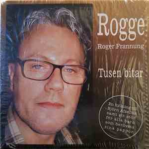 Roger "Rogge" Frannung - Tusen Bitar FLAC