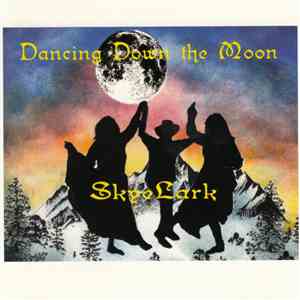 Skyelark - Dancing Down The Moon FLAC