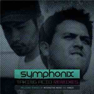 Symphonix - Taking Acid Remixes FLAC