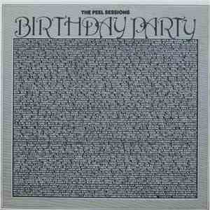 The Birthday Party - The Peel Sessions FLAC