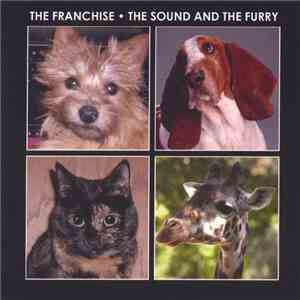 The Franchise - Sound & The Furry FLAC