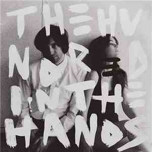 The Hundred In The Hands - The Hundred In The Hands FLAC