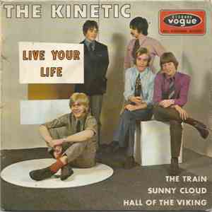 The Kinetic - Live Your Life FLAC