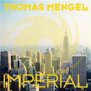 Thomas Mengel - Imperial FLAC