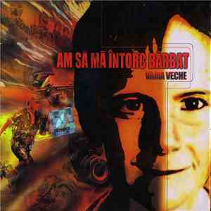 Vama Veche - Am Să Mă Întorc Bărbat FLAC