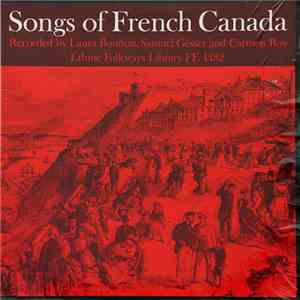 Various - Songs Of French Canada FLAC