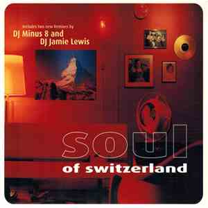 Various - Soul Of Switzerland FLAC