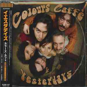 Yesterdays - Colours Caffè FLAC