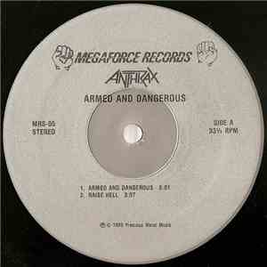 Anthrax - Armed And Dangerous FLAC