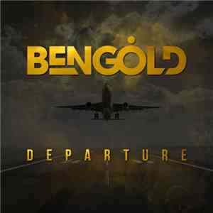 Ben Gold - Departure FLAC
