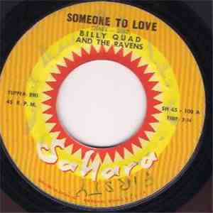 Billy Quad And The Ravens - Someone To Love / Listen To Me FLAC
