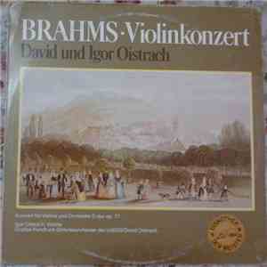 Brahms, David Oistrach, Igor Oistrach - Violinkonzert (In D-Dur, Op. 77) FLAC