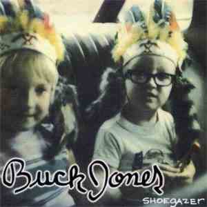 Buck Jones  - Shoegazer FLAC