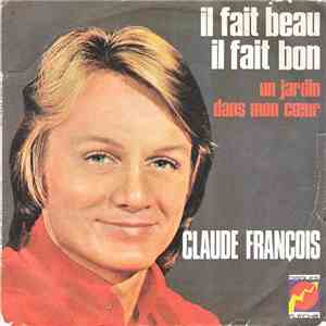 Claude François - Il Fait Beau, Il Fait Bon FLAC