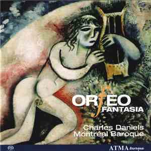 Claudio Monteverdi, Tobias Hume, Pierre Guédron, Giulio Caccini, Giovanni Picchi, Sigismondo D'India, John Dowland, Montreal Baroque - Orfeo Fantasia FLAC