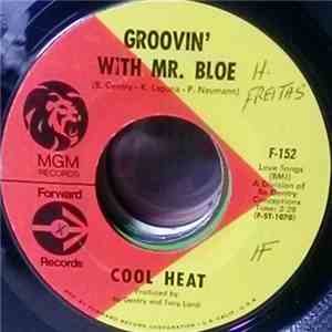 Cool Heat - Groovin' With Mr. Bloe FLAC