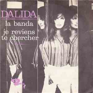 Dalida - La Banda / Je Reviens Te Chercher FLAC