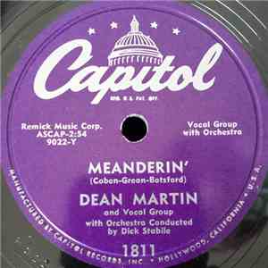 Dean Martin - Meanderin' / (Ma Come Bali) Bella Bimba FLAC